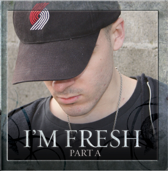 I'M FRESH - PART A - FRESH MANN